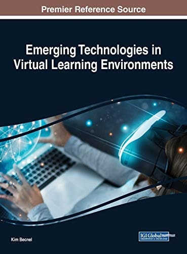 Emerging Technologies in Virtual Learning Environments