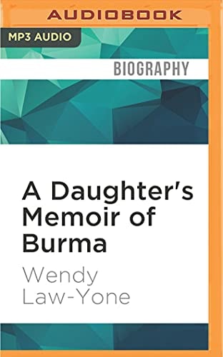 Daughter's Memoir of Burma, A