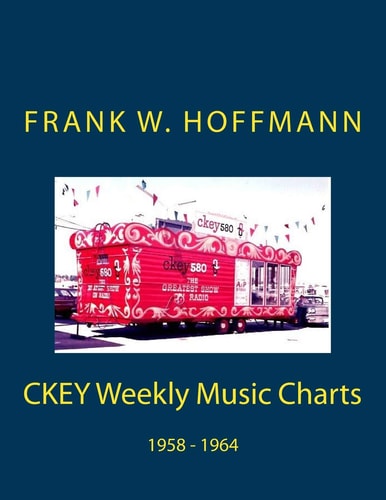 CKEY Weekly Music Charts 1958 - 1964