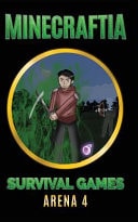 Minecraftia: Survival Games Arena 4 Predator and Prey