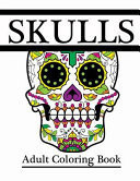 Skulls Adult Coloring Book