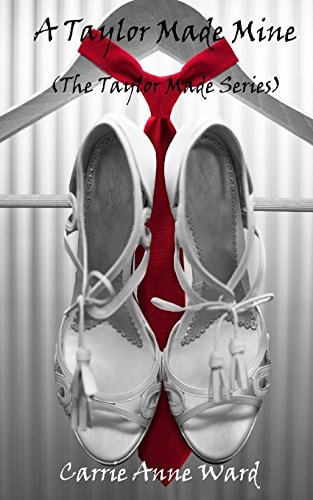 A Taylor Made Mine (the Taylor Made Series)