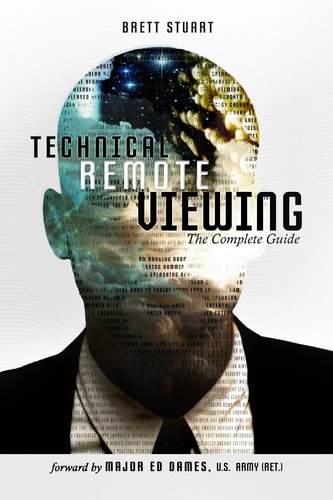 Technical Remote Viewing The Complete Guide