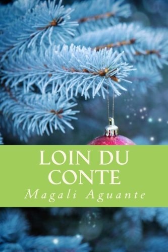 Loin du conte