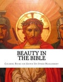 Beauty in the Bible Adult Coloring Book