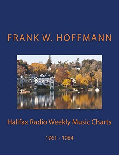 Halifax Radio Weekly Music Charts 1961 - 1984