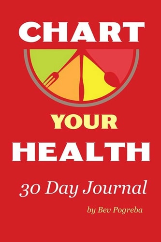 Chart Your Health Journal 30 Day Diary