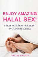 Enjoy Amazing Halal Sex! Make Her Squirt!