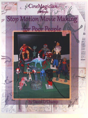 Stop Motion Movie Making for Poor People: Present by CineMagicians (How'd You Do That?)