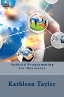 Android Programming for Beginners