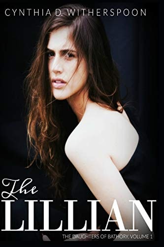 The Lillian The Daughters of Bathory, Vol. 1