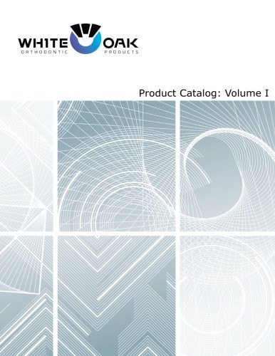 White Oak Orthodontic Products - 2016 Catalog