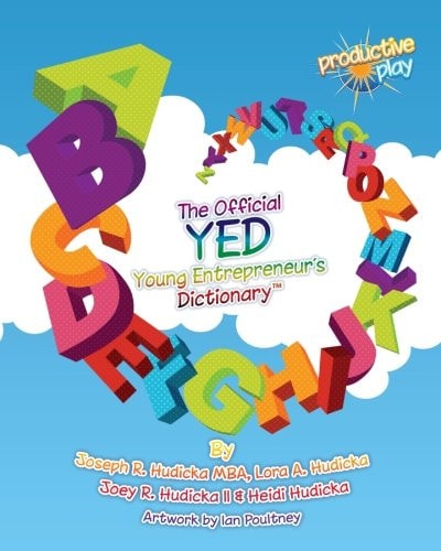 The Official (YED) Young Entrepreneur's Dictionary By Productive Play