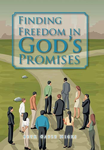 Finding Freedom in God's Promises