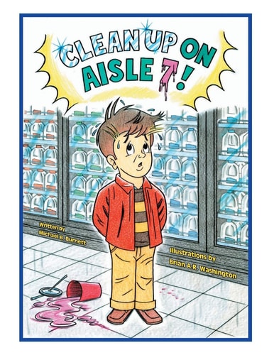 Clean Up on Aisle 7!
