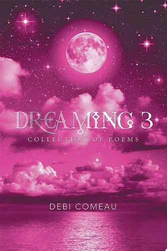 Dreaming 3 Collection of Poems