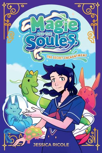Magie and the Soules: A Graphic Novel (Volume 1)