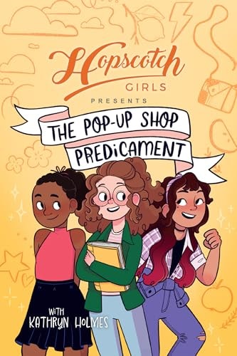 Hopscotch Girls Presents The Pop-Up Shop Predicament