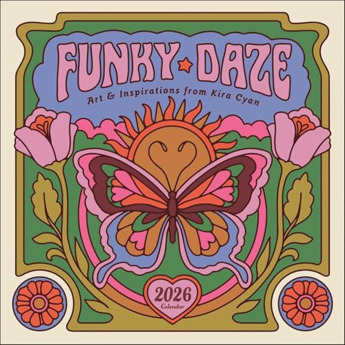 Kira Cyan 2026 Wall Calendar: Funky Daze Art & Inspirations