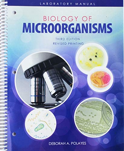 Biology of Microorganisms Laboratory Manual