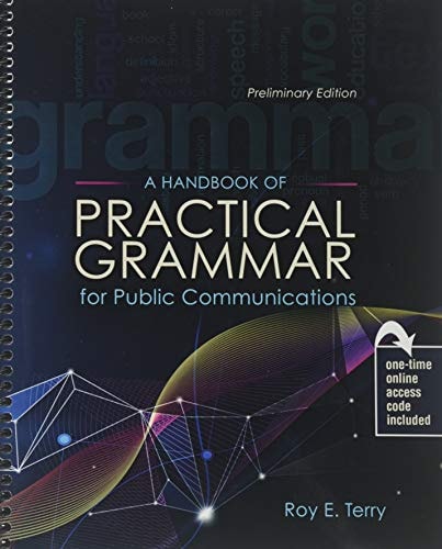 A Handbook of Practical Grammar for Public Communications