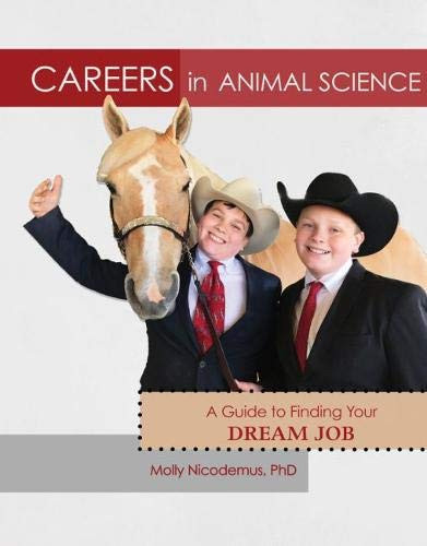 Careers in Animal Science: a Guide to Finding Your Dream Job
