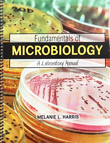 Fundamentals of Microbiology: a Laboratory Manual