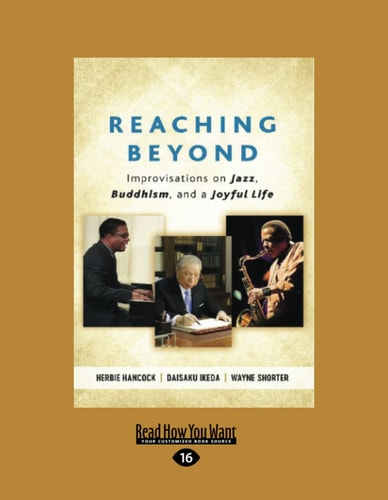 Reaching Beyond Improvisations on Jazz, Buddhism, and a Joyful Life