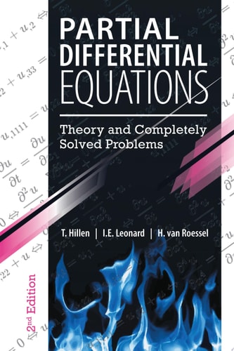Partial Differential Equations Theory and Completely Solved Problems
