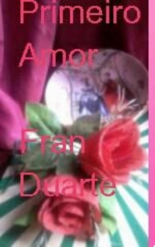 primeiro amor amor