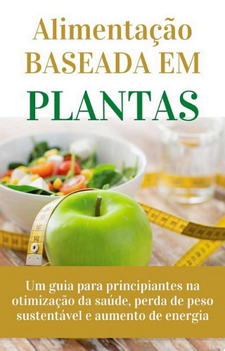 Alimentação baseada em plantas