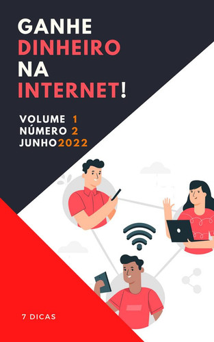 Ganhe DINHEIRO na Internet!