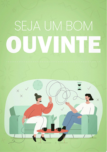 Seja Um Bom Ouvinte