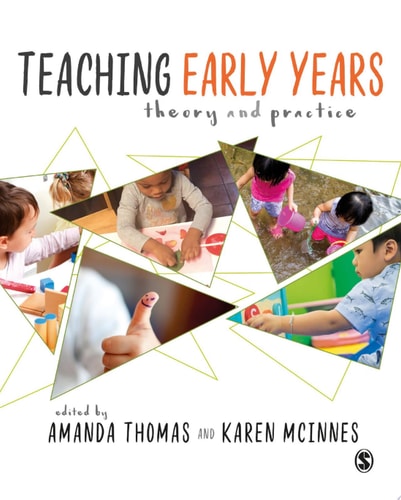 Teaching Early Years Theory and Practice