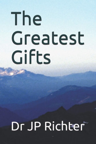 The Greatest Gifts