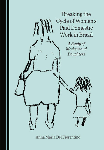 Breaking the Cycle of Women's Paid Domestic Work in Brazil
