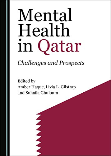 Mental Health in Qatar Challenges and Prospects