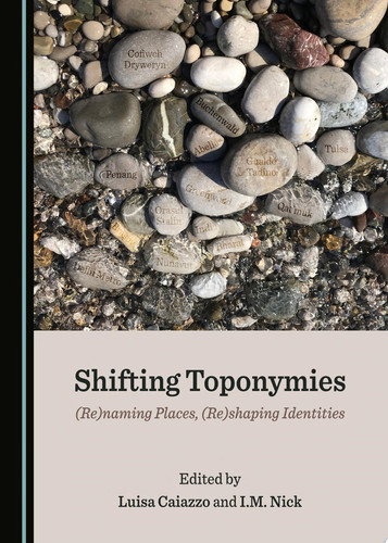 Shifting Toponymies
