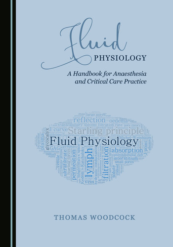 Fluid Physiology A Handbook for Anaesthesia and Critical Care Practice