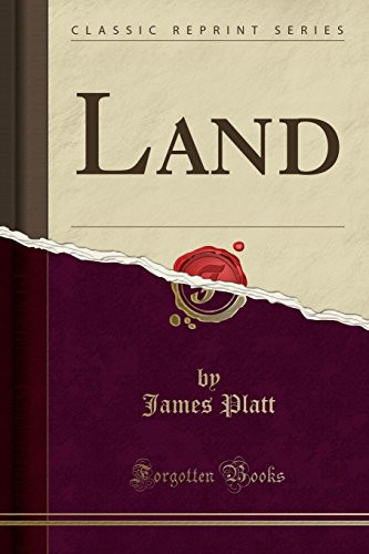 LAND (CLASSIC REPRINT).