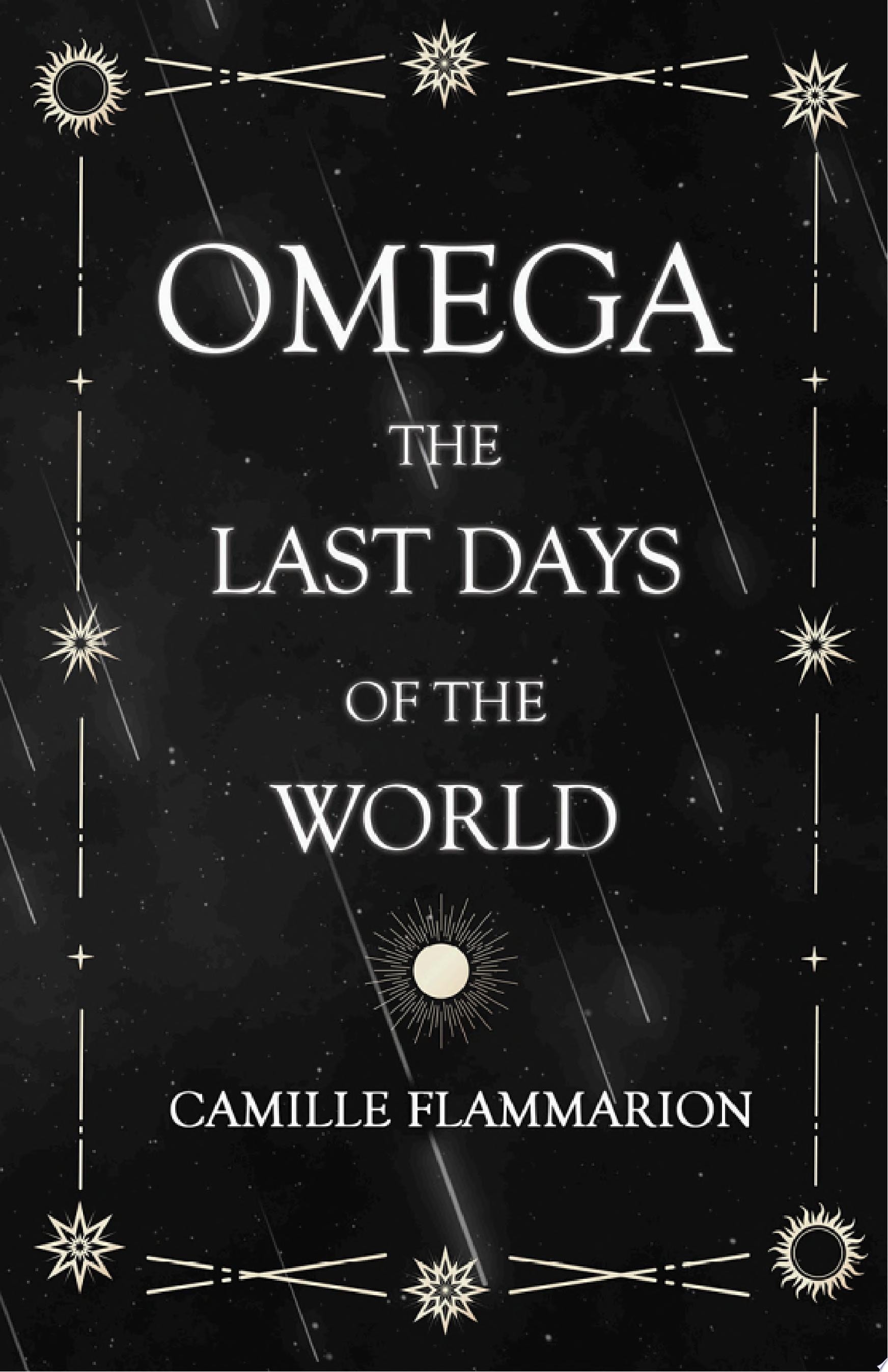 Omega: The Last Days of the World