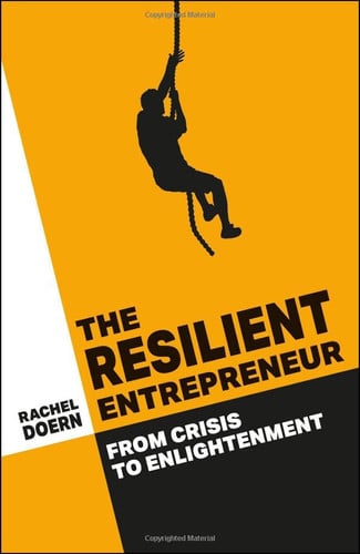 The Resilient Entrepreneur: From Crisis to Enlightenment