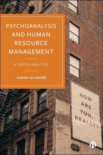 Psychoanalysis and Human Resource Management A Depth Analysis