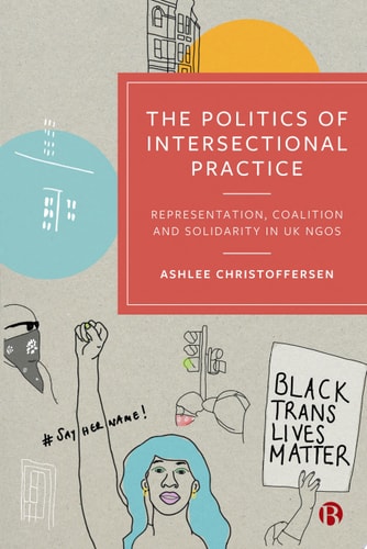 The Politics of Intersectional Practice