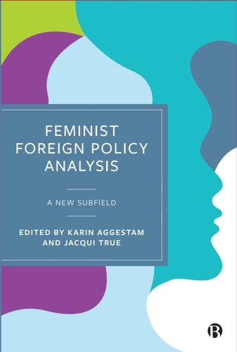 Feminist Foreign Policy Analysis