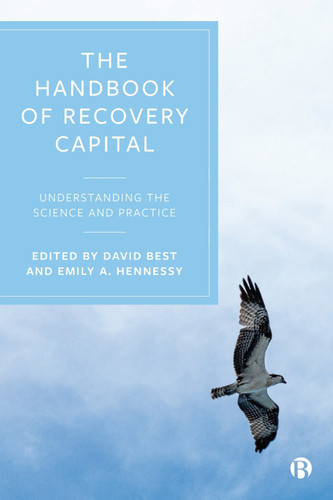 The Handbook of Recovery Capital