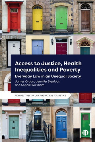 Access to Justice, Health Inequalities and Poverty