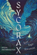 Sycorax a captivating reimagining of Shakespeare's most powerful witch