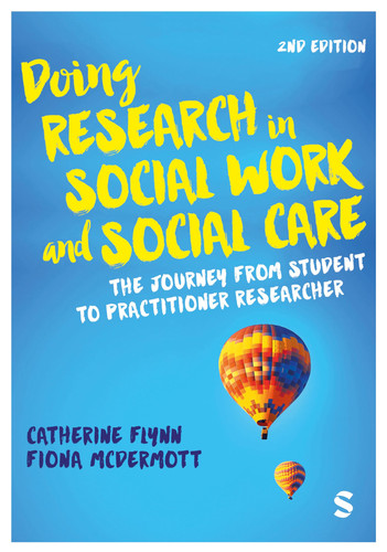Doing Research in Social Work and Social Care The Journey from Student to Practitioner Researcher