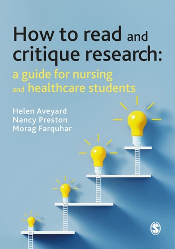 How to Read and Critique Research A Guide for Nursing and Healthcare Students